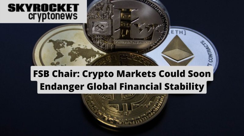 Crypto Markets Could Soon Endanger Global Financial Stability
